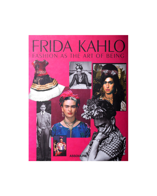 assouline frida kahlo fashion as the art of being